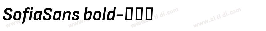 SofiaSans bold字体转换